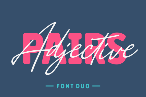 Adjective Pairs Font: A Campaign Designer’s Review