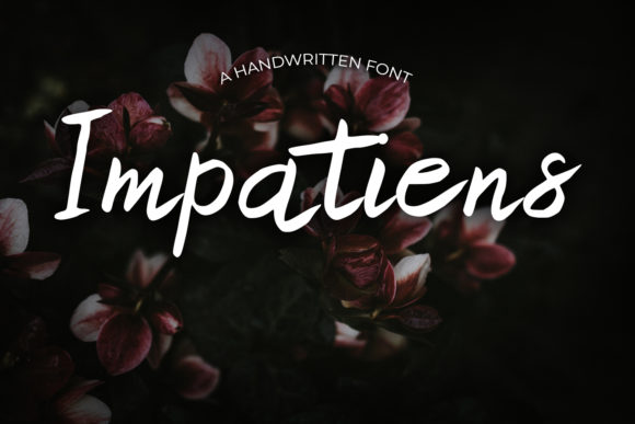 Impatiens: A Joyful Handwritten Font for Branding