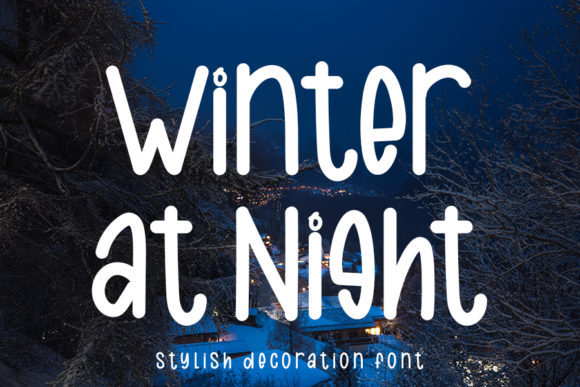 Winter at Night Font: A Casual Handwritten Typeface Review